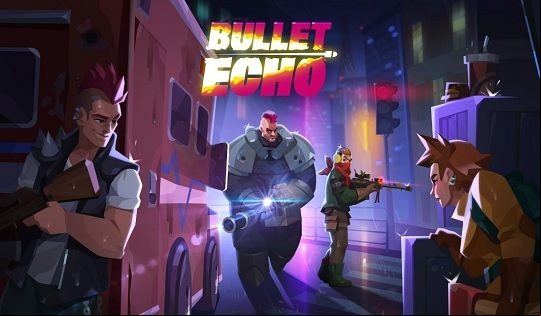 Bullet Echo